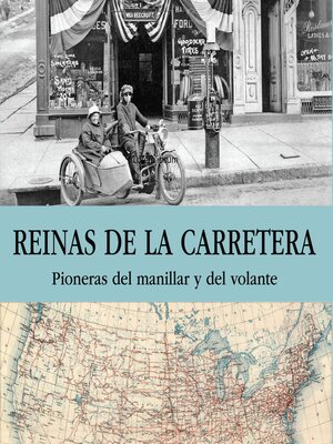 cover image of Reinas de la carretera. Pioneras del manillar y del volante